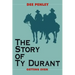 The Story of Ty Durant: Getting Even