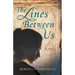 The Lines Between Us