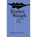 The Ironic World of Evelyn Waugh: A Study of Eight Novels