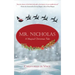 Mr. Nicholas: A Magical Christmas Tale