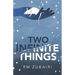 Two Infinite Things