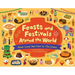 Feasts and Festivals Around the World: From Lunar New Year to Christmas
