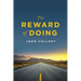 The Reward of Doing
