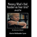 Mommy, What's that Number on Your Arm?: A-6374