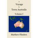 A Voyage to Terra Australis: Volume 1
