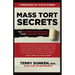 Mass Tort Secrets: The Playbook for Growing Your Mass Tort Business