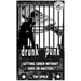Drunk Punk: Getting Sober Without Gods or Masters: Getting Sober Without Gods or Masters