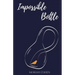 Impossible Bottle