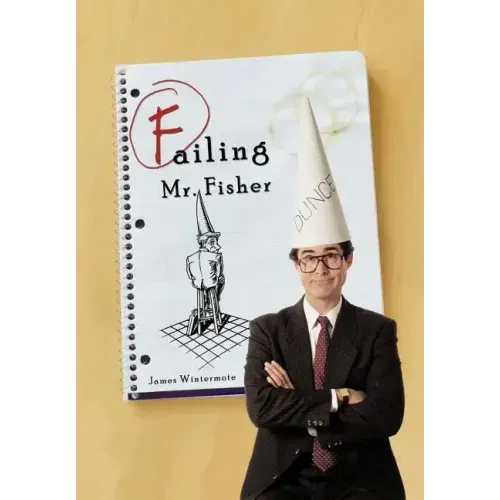 Failing Mr. Fisher