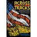 Across the Tracks: Remembering Greenwood, Black Wall Street, and the Tulsa Race Massacre