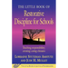 The Little Book of Restorative Discipline for Schools: Teaching Responsibility; Creating Caring Climates