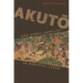 Akutō And Rural Conflict in Medieval Japan