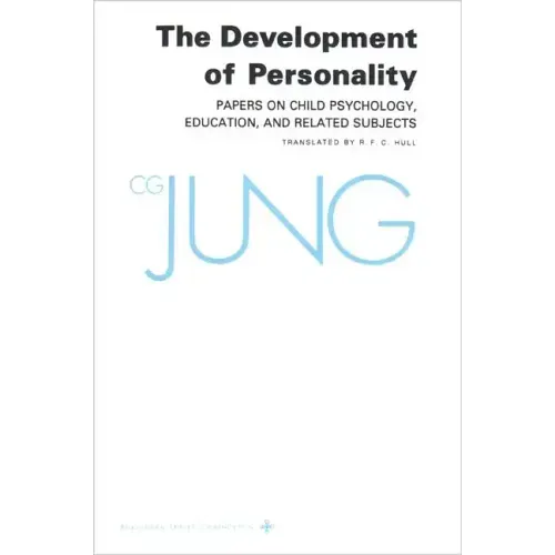 Collected Works of C. G. Jung, Volume 17: Development of Personality