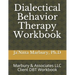 Dialectical Behavior Therapy Workbook: Marbury & Associates LLC Client DBT Workbook