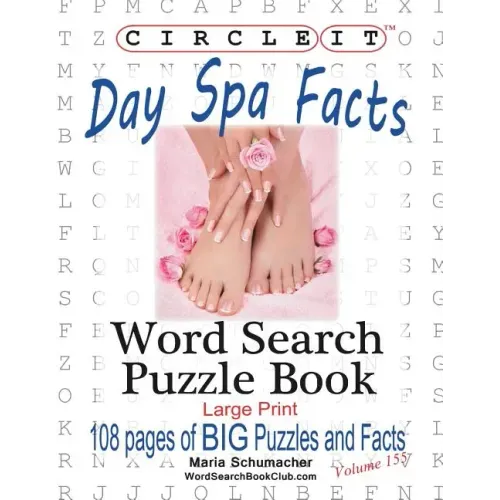 Circle It, Day Spa Facts, Word Search, Puzzle Book
