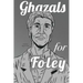 Ghazals for Foley