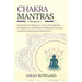 Chakra Mantras: 5-in-1 Meditation Bundle: Meditation for Beginners, Stress Management for Beginners, Mindfulness Meditation for Self-H
