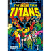 New Teen Titans Omnibus Vol. 1 (2022 Edition)