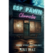 ESP Pawn Chronicles