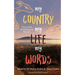 My Country My Life My Words