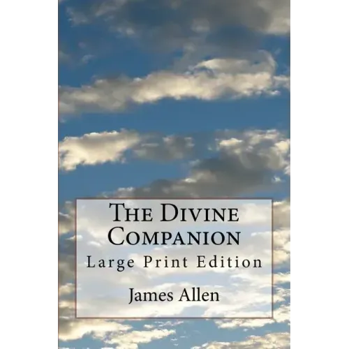 The Divine Companion: Large Print Edition