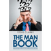 The Man Book: Becoming a Man in the Twenty-First Century