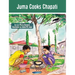 Juma Cooks Chapati: The Tanzania Juma Stories