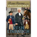 Rush Revere and the Presidency