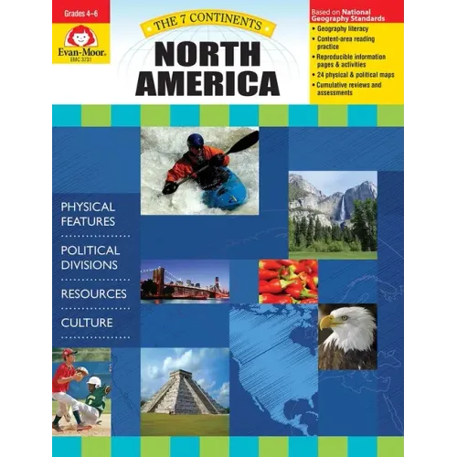 7 Continents: North America, Grade 4 - 6 - Teacher Resource