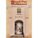 Blood for Molasses: A Mississippi Massacre
