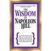 The Wisdom of Napoleon Hill