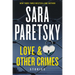 Love & Other Crimes: Stories