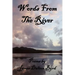 Words from the River
