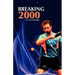 Breaking 2000