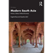 Modern South Asia: History, Culture, Political Economy