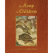 The Aesop for Children (Illustrated in Color)