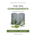The Ten Commandments (Annotated, Updated): Reasonable Rules for Life