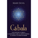 Cábala: Una guía de la Cábala, el misticismo judío, el Sefer Yetzirah, el Zohar y el Sefer Ha-Bahir
