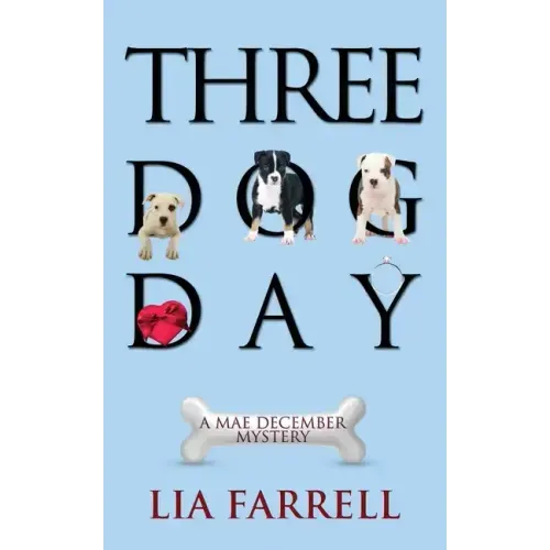 Three Dog Day