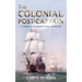 The Colonial Post-Captain: A Carlisle and Holbrooke Naval Adventure