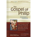 The Gospel of Philip: Annotated & Explained