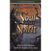 Soul and Spirit