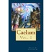 Caelum: Caelum