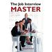 The Job Interview Master