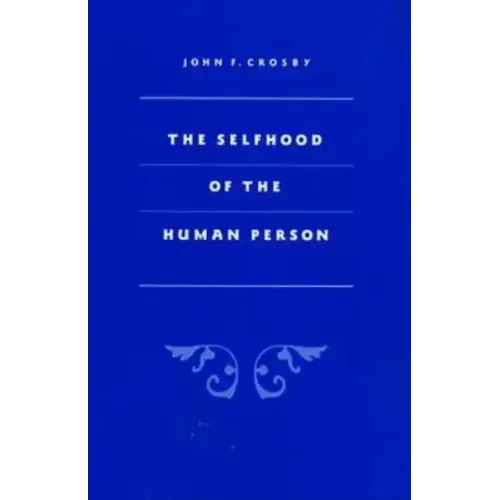 Selfhood of the Human Person