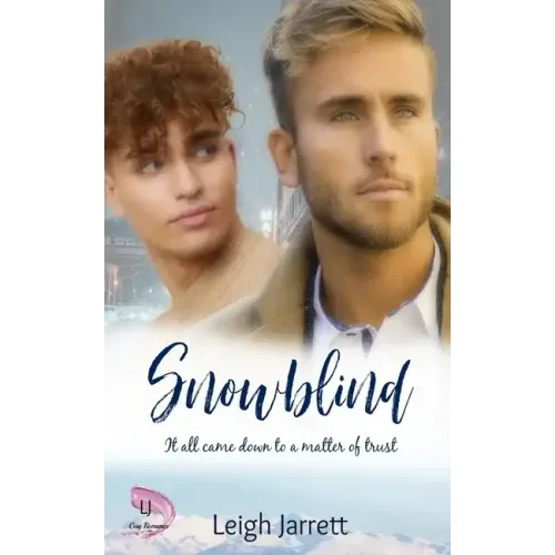 Snowblind: A Friends to Lovers Gay Romance