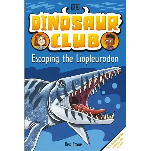 Dinosaur Club: Escaping the Liopleurodon