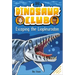 Dinosaur Club: Escaping the Liopleurodon