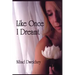Like Once I Dreamt