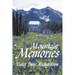 Mountain Memories